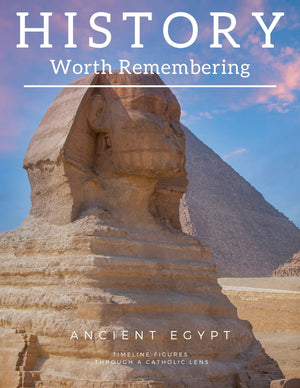 History Worth Remembering Timeline Figures VOL. 3: Ancient Egypt eBook