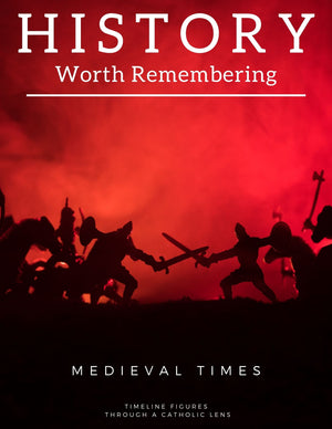 History Worth Remembering Timeline Figures VOL. 5: Medieval Times eBook